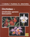 Orchidee - amatorska uprawa storczykw